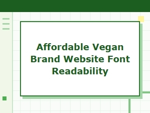 Clear Font Choices for Vegan Brand Websites